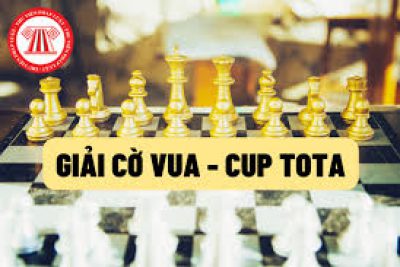 Giải Cờ vua học sinh phổ thông toàn quốc năm 2022 – Cup TOTA